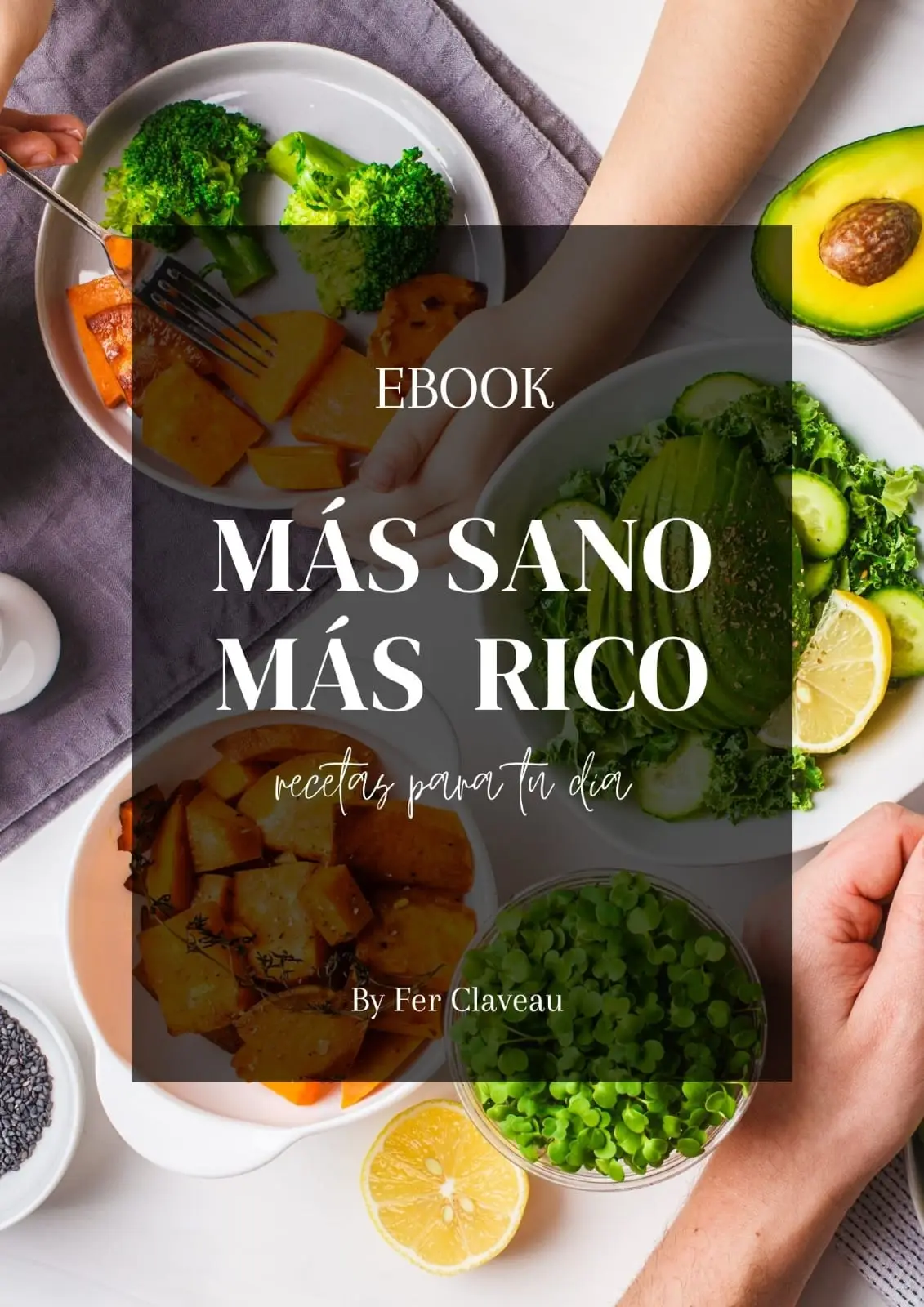 Más Rico Más Sano | 200 Recetas para tu día | Incluye regalos adiconales
